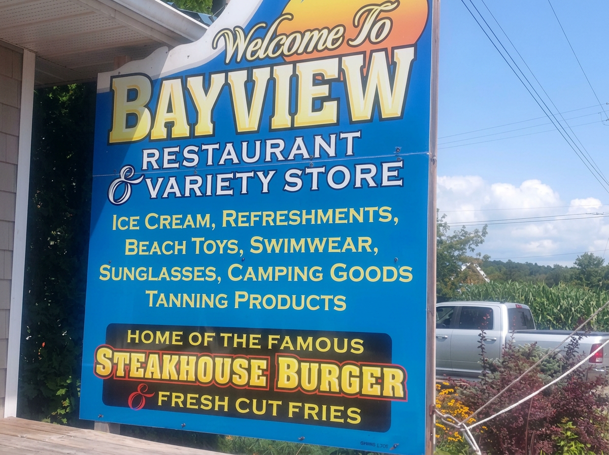 Welcome to Bayview Restaurant & Variety Store sign — home of the famous Steakhouse Burger